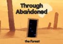 免費序號領取：Through Abandoned: The Forest