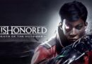 Epic 商店限時免費領取《Dishonored: Death of the Outsider》與《City of Gangsters》